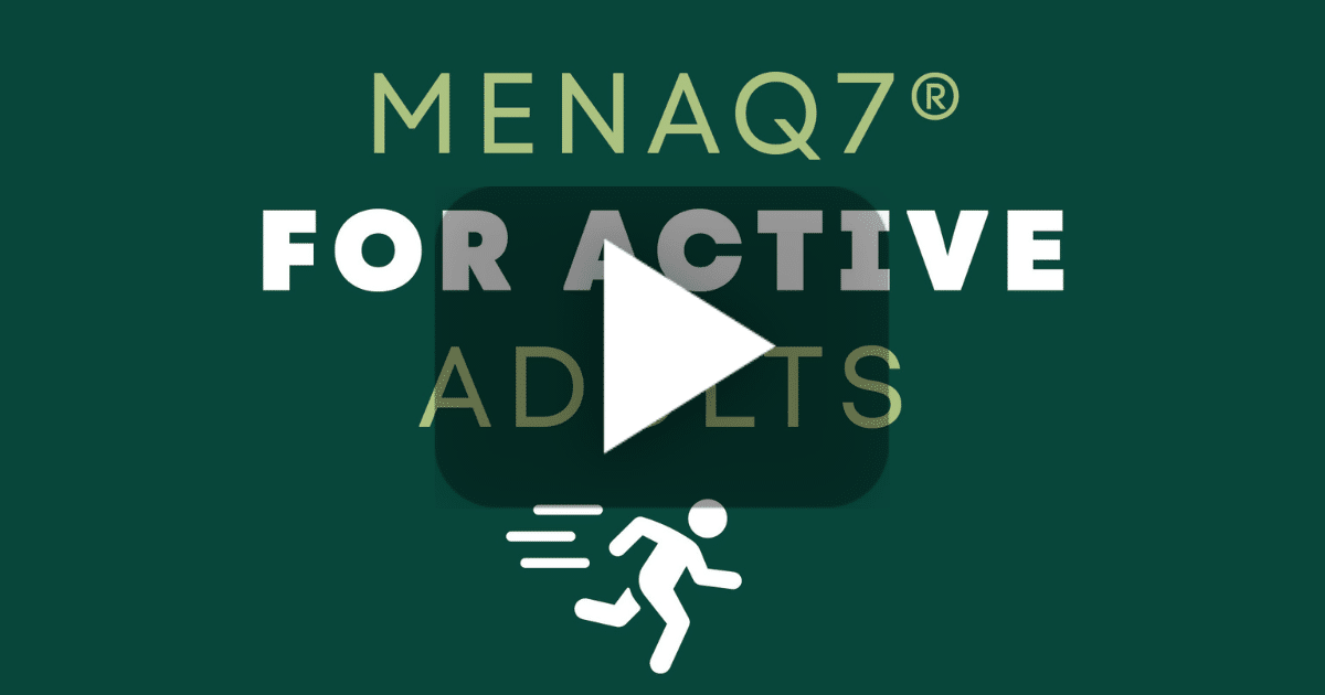 Keeping an Active Lifestyle with MenaQ7® Vitamin K2